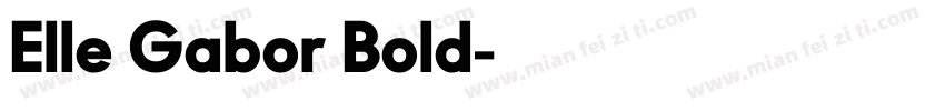 Elle Gabor Bold字体转换